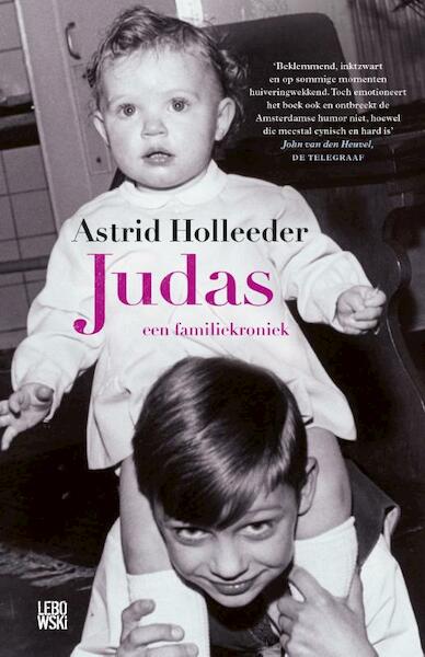 Judas - Astrid Holleeder (ISBN 9789048825028)