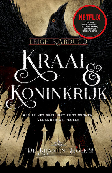 Crooked Kingdom - Leigh Bardugo (ISBN 9789020679465)