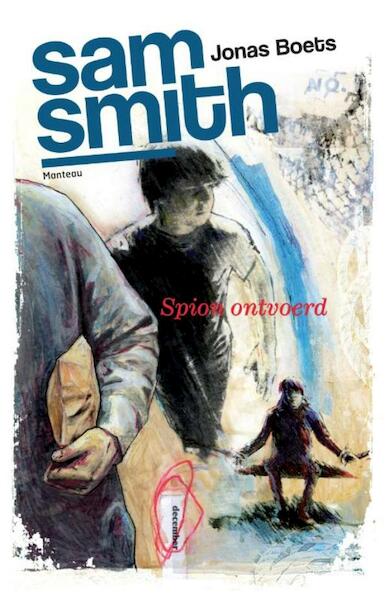 Sam Smith Spion ontvoerd - Jonas Boets (ISBN 9789460412271)