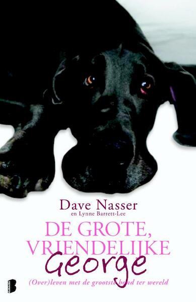De grote, vriendelijke George - Dave Nasser, Lynne Barrett-Lee (ISBN 9789460232138)