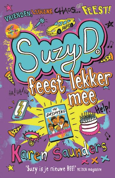 Suzy D. feest lekker mee - Karen Saunders (ISBN 9789026140259)