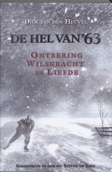 De hel van '63 - Dick van den Heuvel (ISBN 9789058040473)