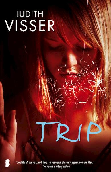 Trip - Judith Visser (ISBN 9789022562901)
