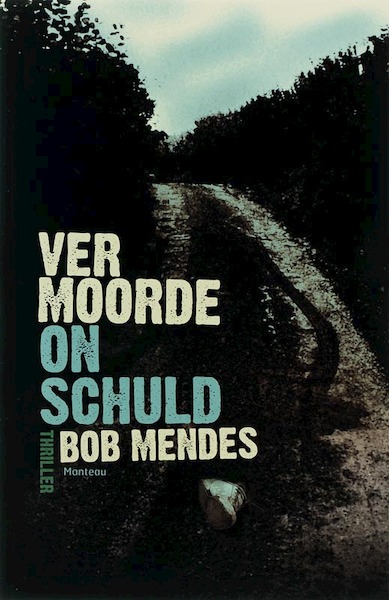 Vermoorde onschuld - B. Mendes (ISBN 9789022320105)