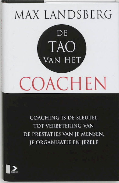 De Tao van het coachen - M. Landsberg (ISBN 9789052612553)