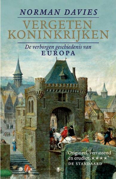 Vergeten koninkrijken - Norman Davies (ISBN 9789085425250)