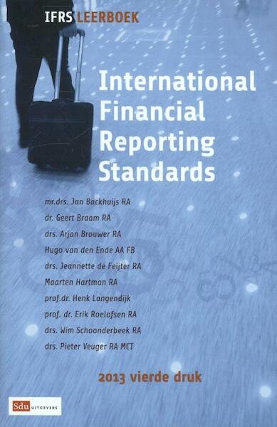 International financial reporting standards 2013 Leerboek - Jan Backhuijs, Geert Braam, Arjan Brouwer (ISBN 9789012391047)