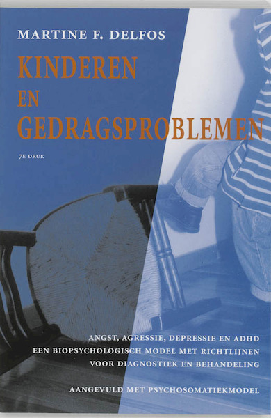 Kinderen en gedragsproblemen - M.F. Delfos (ISBN 9789026518027)