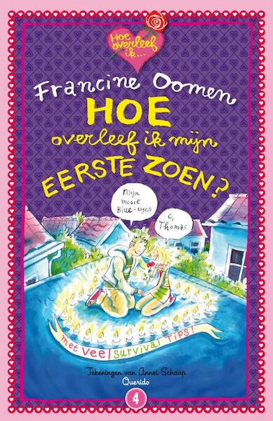 Hoe overleef ik mijn eerste zoen? - Francine Oomen (ISBN 9789045111575)