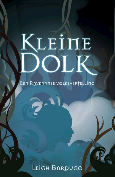 De Grisha / 2.6 Kleine dolk - Leigh Bardugo (ISBN 9789020632859)