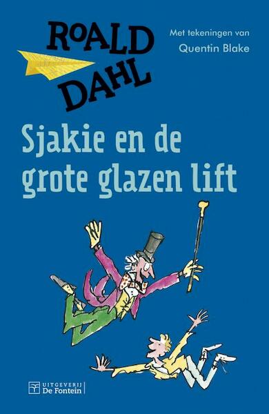 Sjakie en de grote glazen lift - Roald Dahl (ISBN 9789026139321)
