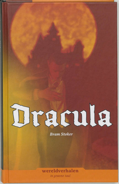Dracula - Bram Stoker (ISBN 9789086960286)