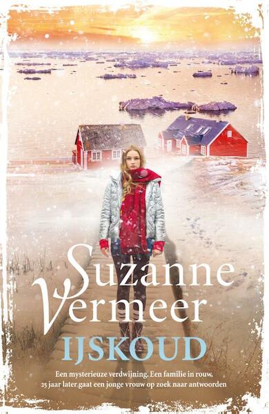 Winterthriller 2018 - werktitel - Suzanne Vermeer (ISBN 9789400510067)