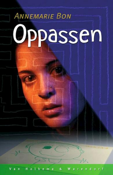 Oppassen - A. Bon (ISBN 9789047520078)