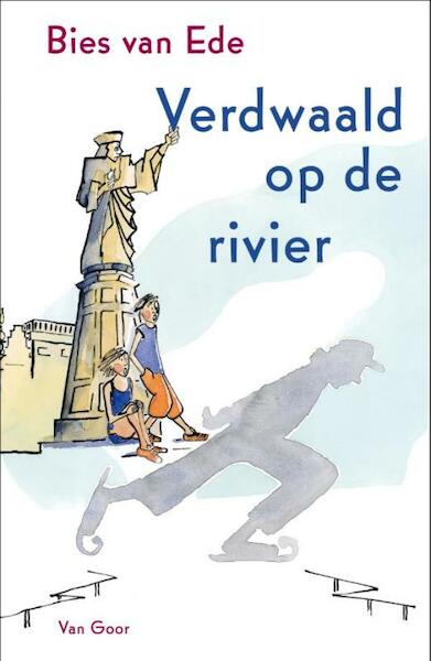 Verdwaald op de rivier - Bies van Ede (ISBN 9789000313228)