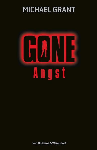 Gone - Angst - Michael Grant (ISBN 9789000309900)