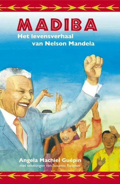 Madiba - Angela Machiel Guepin (ISBN 9789081946308)
