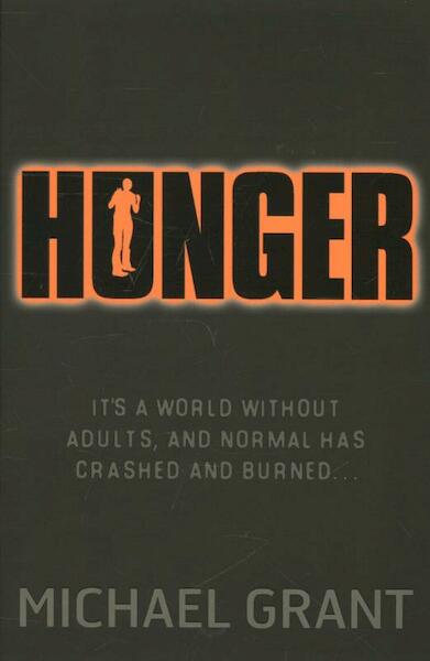 Hunger - Michael Grant (ISBN 9781405253543)