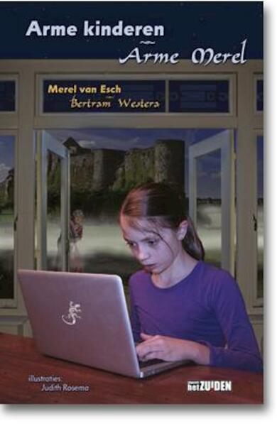 Arme kinderen / Arme Merel - Merel van Esch, Bertram Westera (ISBN 9789490708795)