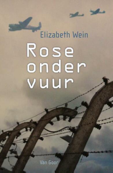 Rose onder vuur - Elizabeth Wein (ISBN 9789000333066)
