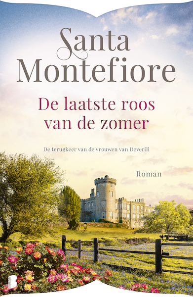 De laatste roos van de zomer - Santa Montefiore (ISBN 9789022574669)