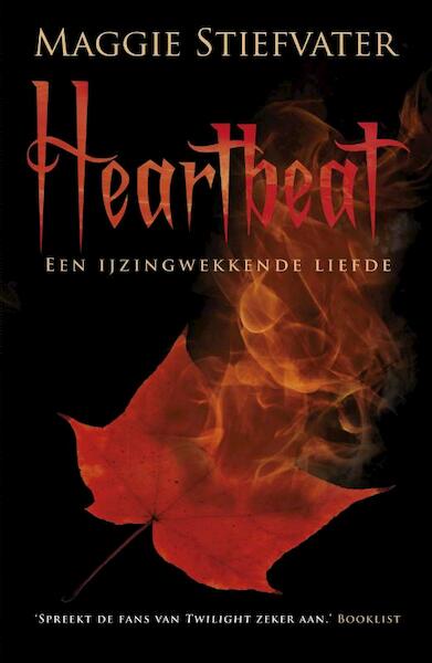 Heartbeat 2 - Maggie Stiefvater, Kris Eikelenboom (ISBN 9789026162510)