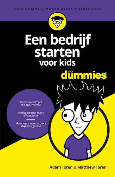 Een bedrijf starten voor kids voor Dummies - Adam Toren, Matthew Toren (ISBN 9789045355634)