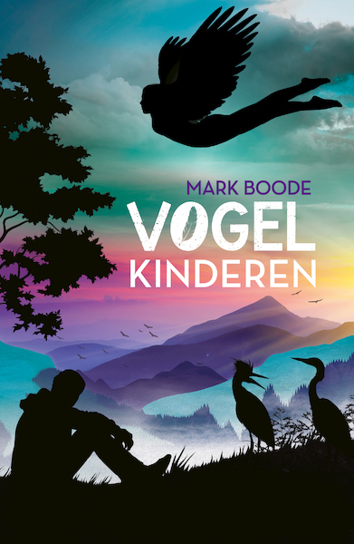 Vogelkinderen - Mark Boode (ISBN 9789082418927)