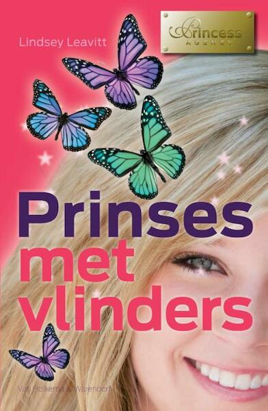 Prinses met vlinders - Lindsey Leavitt (ISBN 9789047520740)