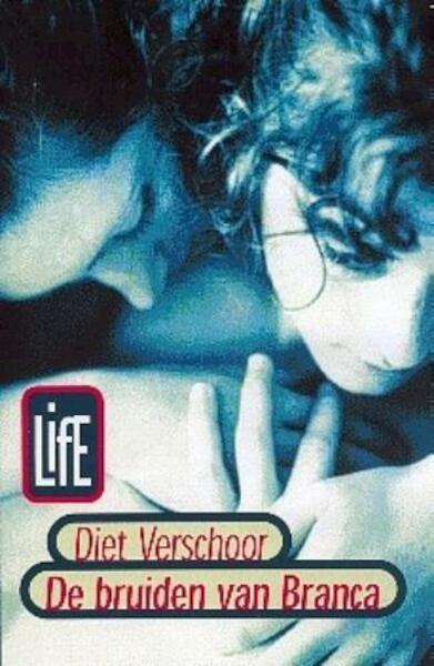 De bruiden van Branca - Diet Verschoor (ISBN 9789025109219)