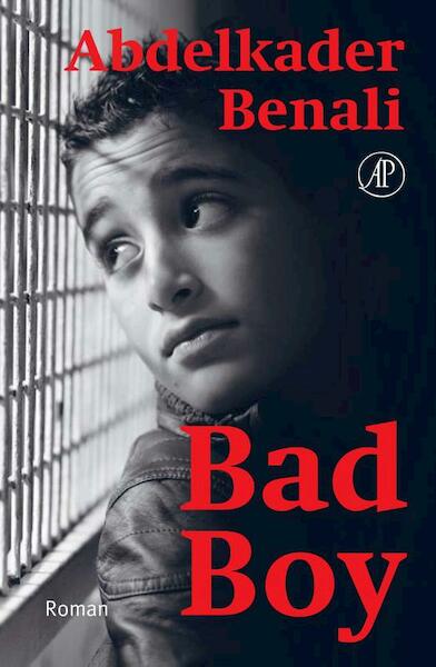 Bad boy - Abdelkader Benali (ISBN 9789029587808)