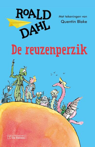 De reuzenperzik - Roald Dahl (ISBN 9789026135224)