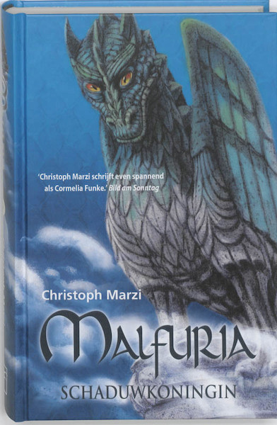 Malfuria 3 Schaduwkoningin - Christoph Marzi (ISBN 9789026153402)