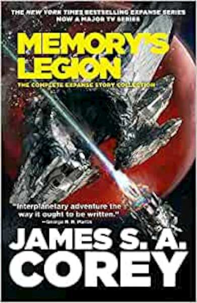 Memory's Legion - James S. A. Corey (ISBN 9780356517773)