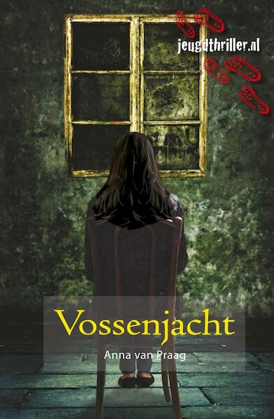Vossenjacht - Anna van Praag (ISBN 9789025858063)