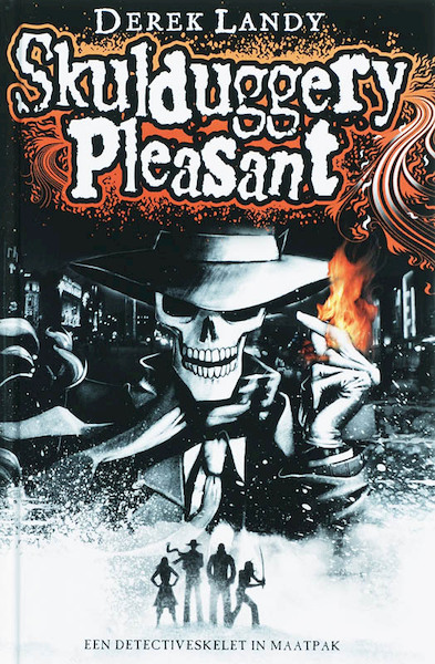 Skulduggery Pleasant - Derek Landy (ISBN 9789000037605)