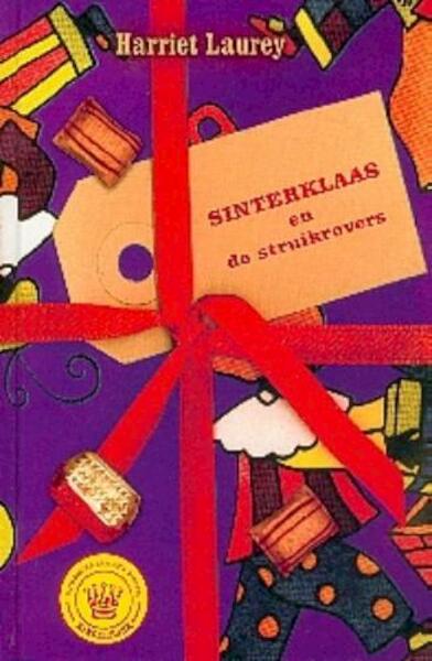 Sinterklaas en de struikrovers - H. Laurey (ISBN 9789025108205)