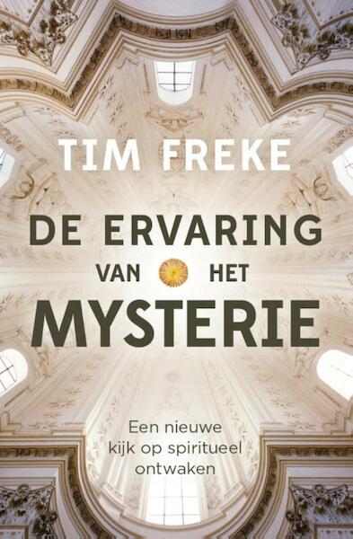 De ervaring van het mysterie - Tim Freke (ISBN 9789401301404)