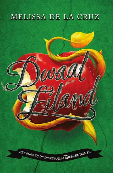 Dwaaleiland - Melissa de la Cruz (ISBN 9789000346295)