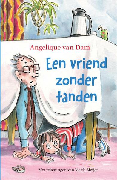 Een vriend zonder tanden - Angelique van Dam (ISBN 9789048843992)