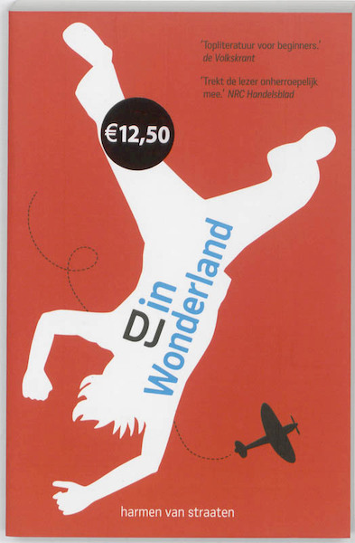 DJ in Wonderland - Harmen van Straaten (ISBN 9789049924553)