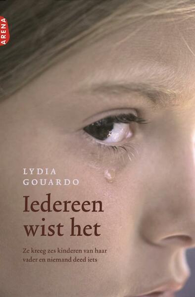 Iedereen wist het - Lydia Gouardo (ISBN 9789460924637)