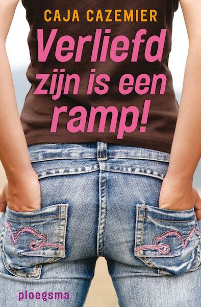 Verliefd zijn is een ramp! - Caja Cazemier (ISBN 9789021670959)