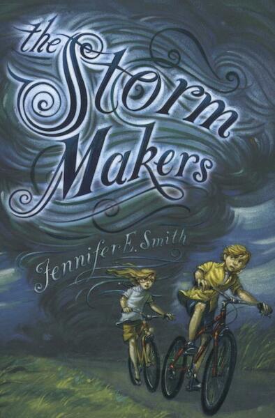 Storm Makers - Jennifer E Smith (ISBN 9781472201447)