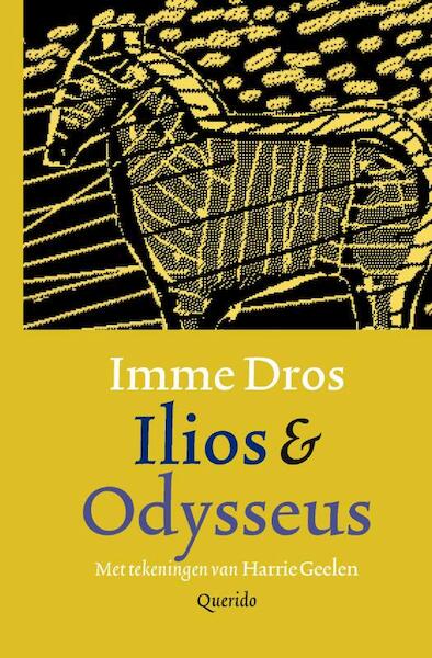 Ilios & Odysseus - Imme Dros (ISBN 9789045112442)