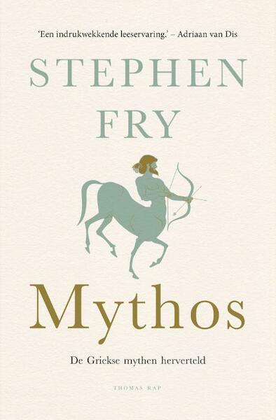 Mythos - Stephen Fry (ISBN 9789400406254)