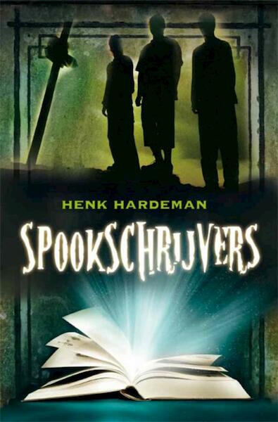 Spookschrijvers - Henk Hardeman (ISBN 9789025112066)