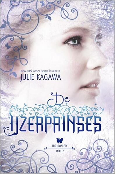 De Ijzerprinses - Julie Kagawa (ISBN 9789034755841)