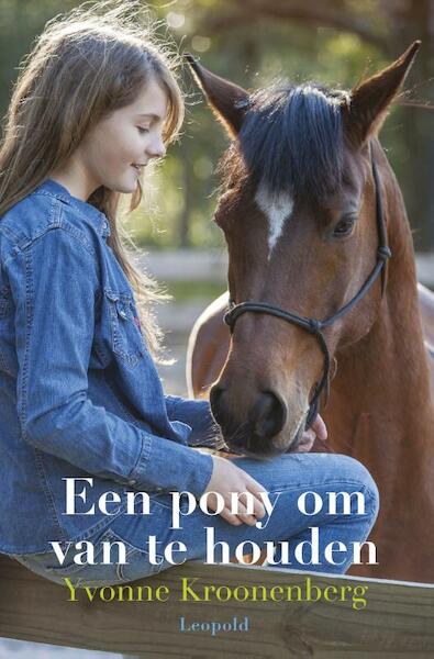 Een pony om van te houden - Yvonne Kroonenberg (ISBN 9789025867973)