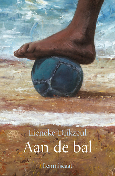 Aan de bal - Lieneke Dijkzeul (ISBN 9789056376390)